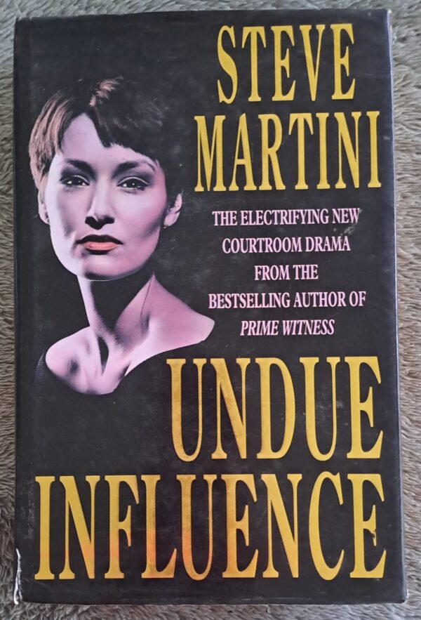 Undue Influence – Steve Martini secondhand book
