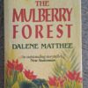 The Mulberry Forest – Dalene Matthee secondhand book