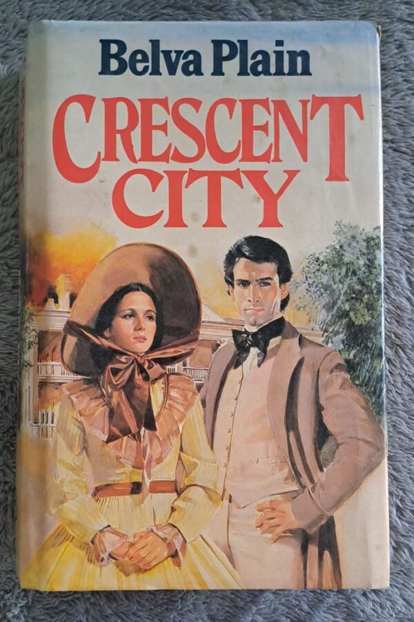 Crescent City - Belva Plain Crescent City – Belva Plain secondhand book