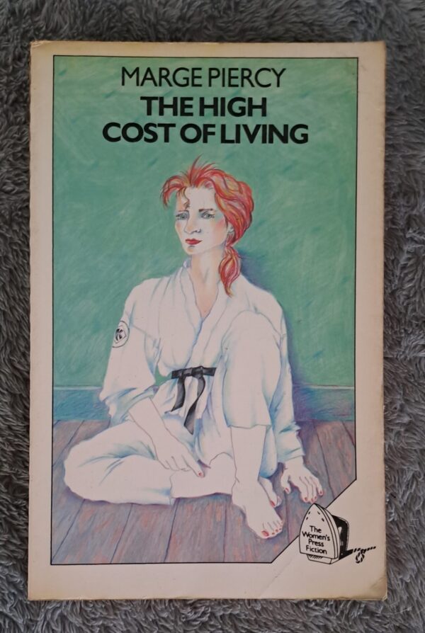The High Cost Of Living – Marge Piercy secondhand book