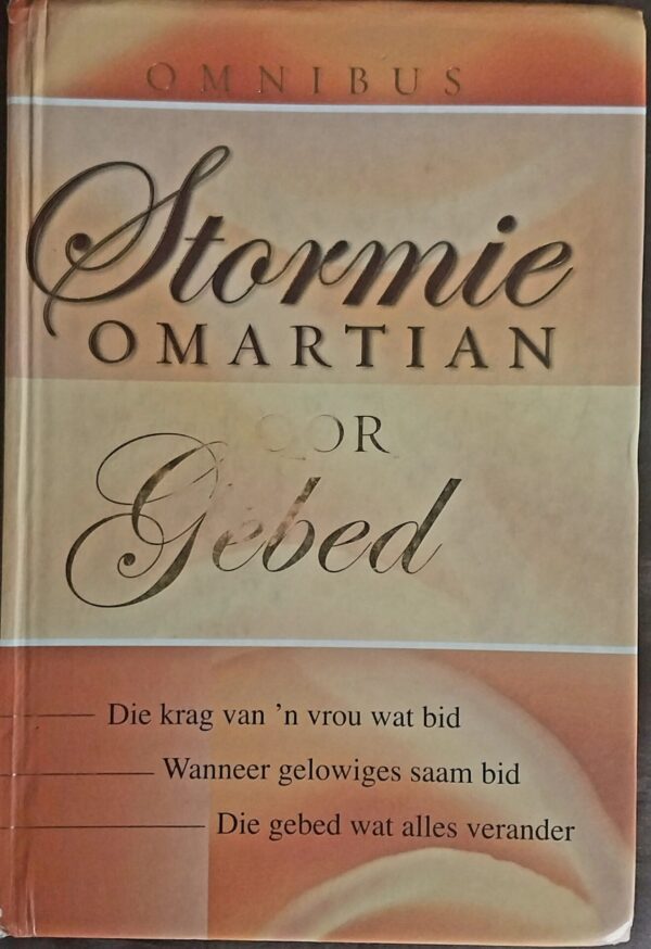 Stormie Omartian Oor Gebed: Omnibus – Stormie Omartian secondhand book