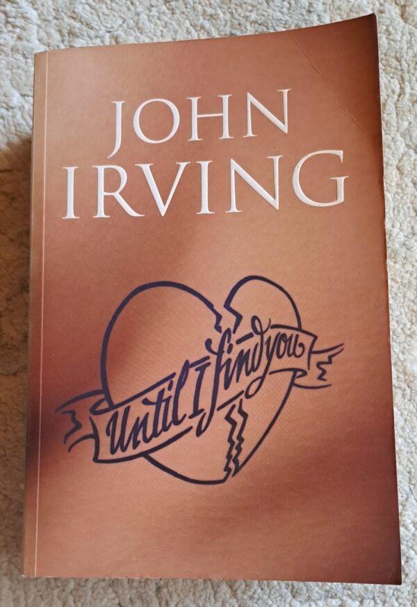 Until I Find You – John Irving secondhand book