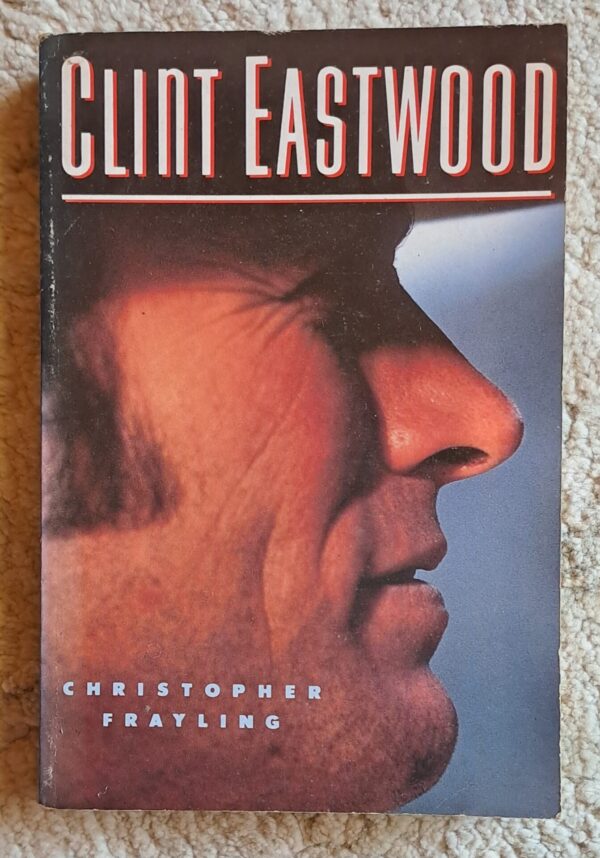 Clint Eastwood – Christopher Frayling secondhand book