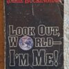 Look Out, World – I’m Me – Jamie Buckingham secondhand book