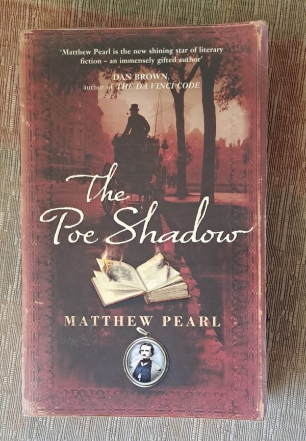The Poe Shadow – Matthew Pearl secondhand book