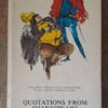 Quotations From Shakespeare - Gertrud Simonsson & Peter Quennell Quotations From Shakespeare – Gertrud Simonsson & Peter Quennell secondhand book