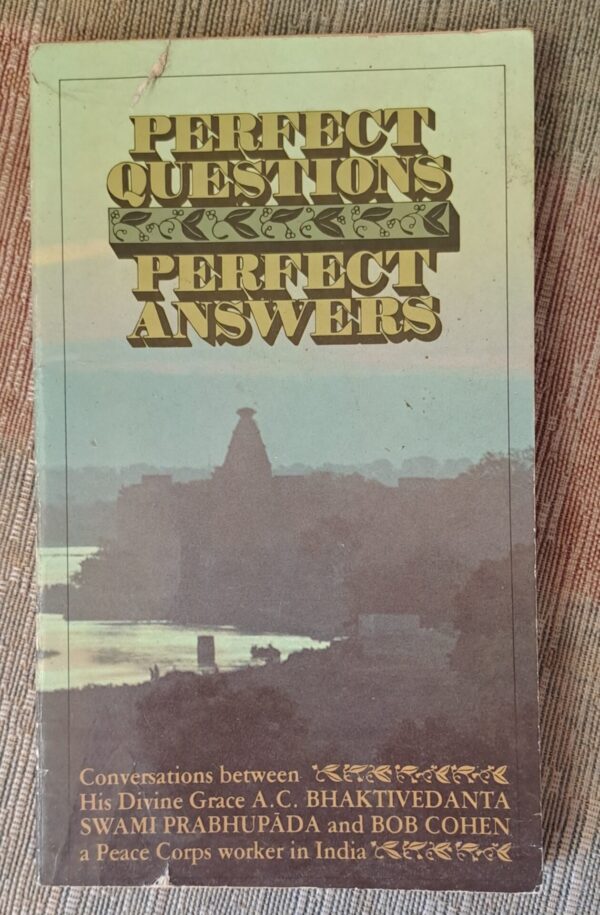 Perfect Questions Perfect Answers – A.C. Bhaktedanta Et Al. secondhand book