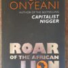 Roar Of The African Lion - Chika Onyeani Roar Of The African Lion – Chika Onyeani secondhand book