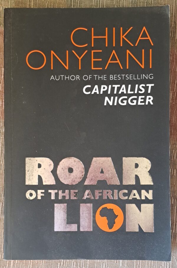 Roar Of The African Lion - Chika Onyeani Roar Of The African Lion – Chika Onyeani secondhand book