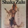 Shaka Zulu - E. A. Ritter Shaka Zulu – E. A. Ritter secondhand book