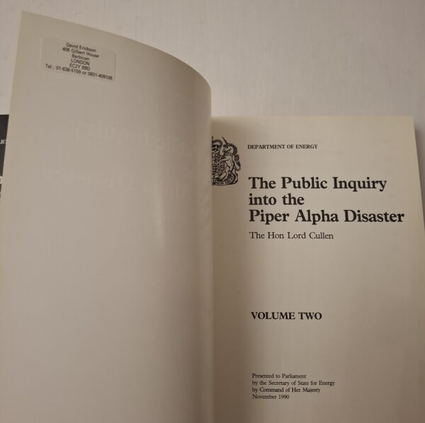 The Public Inquiry Into The Piper Alpha Disaster, Volume 1 & 2 – Lord W. Douglas Cullen secondhand book