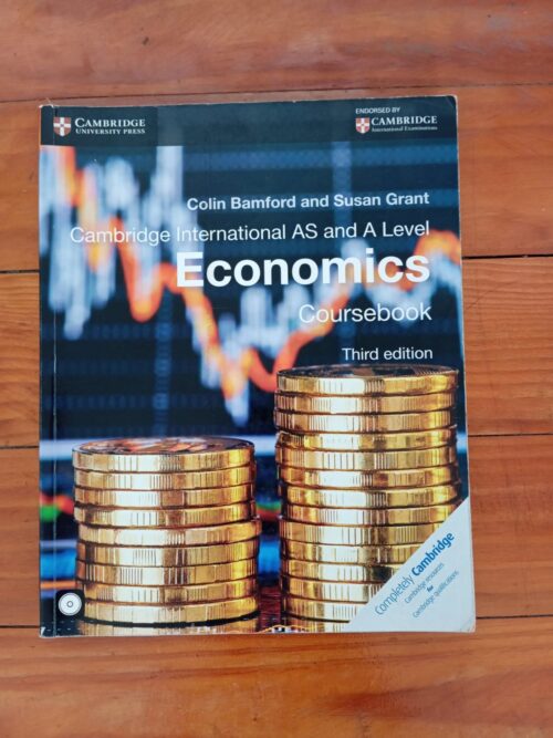 Cambridge International AS And A Level Economics Coursebook