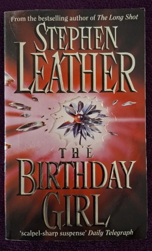 The Birthday Girl – Stephen Leather secondhand book