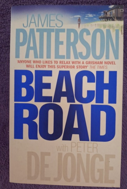 Beach Road – James Patterson, Peter De Jonge secondhand book
