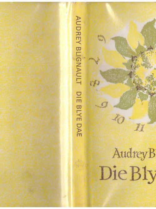 Die Blye Dae — Audrey Blignault secondhand book
