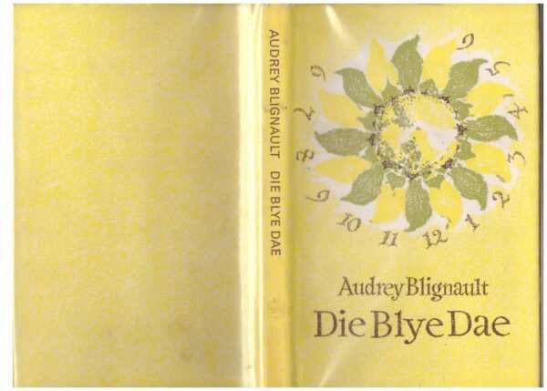 Die Blye Dae — Audrey Blignault secondhand book
