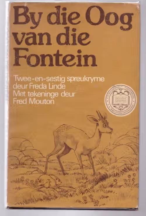 By Die Oog Van Die Fontein: Twee-En-Sestig Spreukryme — Freda Linde secondhand book