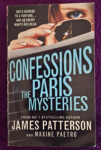 Confessions: The Paris Mysteries – James Patterson, Maxine Paetro secondhand book