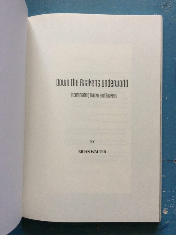 Down The Baakens Underworld – Brian Walter secondhand book