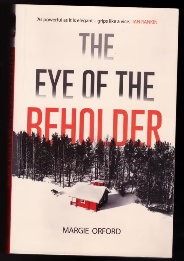 The Eye Of The Beholder — Margie Orford secondhand book