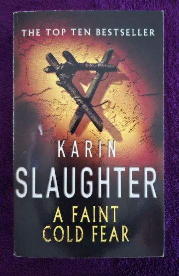 A Faint Cold Fear – Karin Slaughter secondhand book