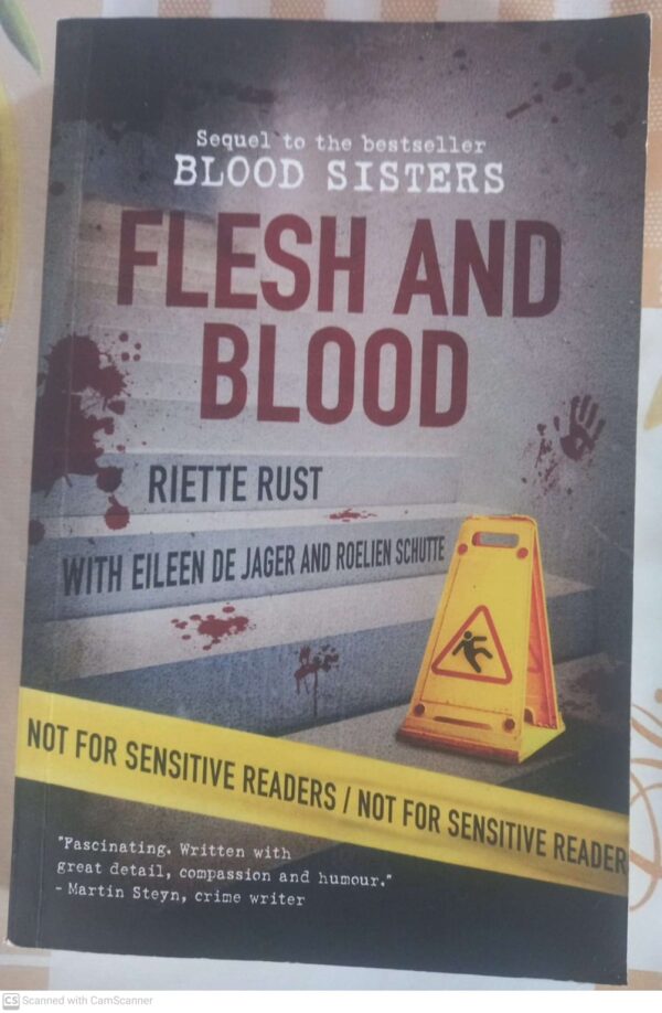 Flesh And blood – Riette Rust, Eileen De Jager, Roelien Schutte secondhand book