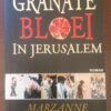 Granate Bloei In Jerusalem — Marzanne Leroux-Van der Boon secondhand book