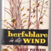 Herfsblare In Die Wind — Emily Pieterse secondhand book