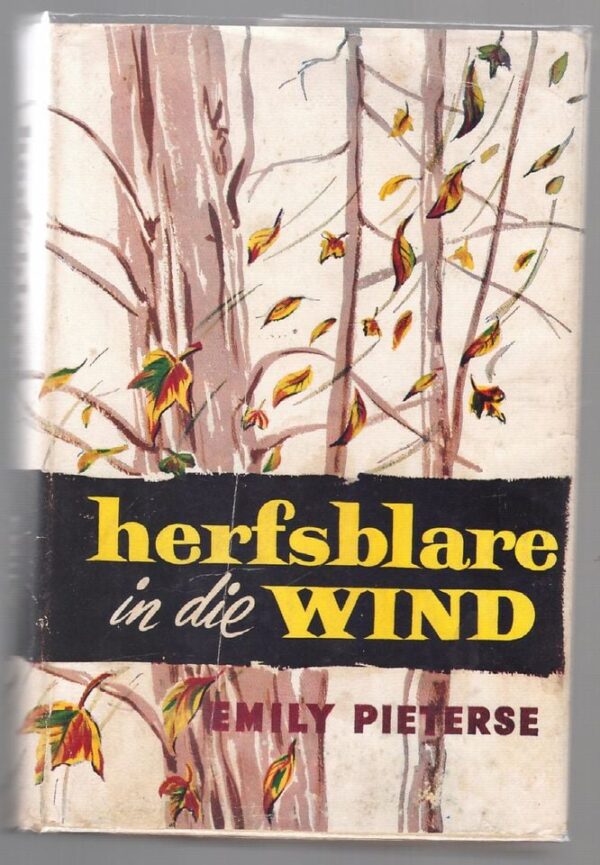 Herfsblare In Die Wind — Emily Pieterse secondhand book