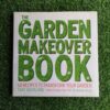 The Garden Makeover Book – Toby Buckland secondhand book
