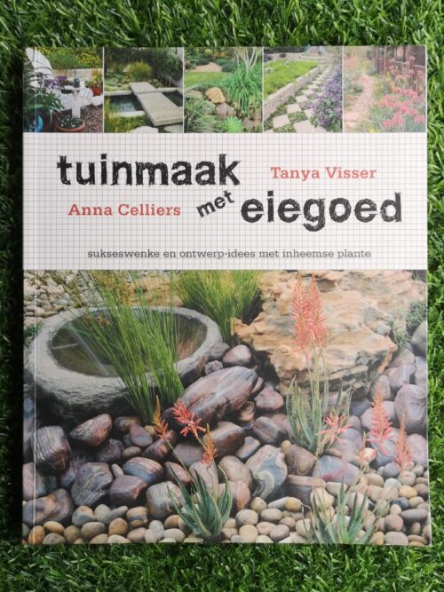 IMG_20250106_120324 Tuinmaak Met Eiegoed - Tanya Visser, Anna Celliers
