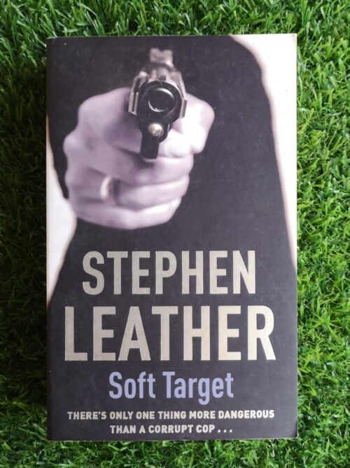 Soft Target – Stephen Leather secondhand book
