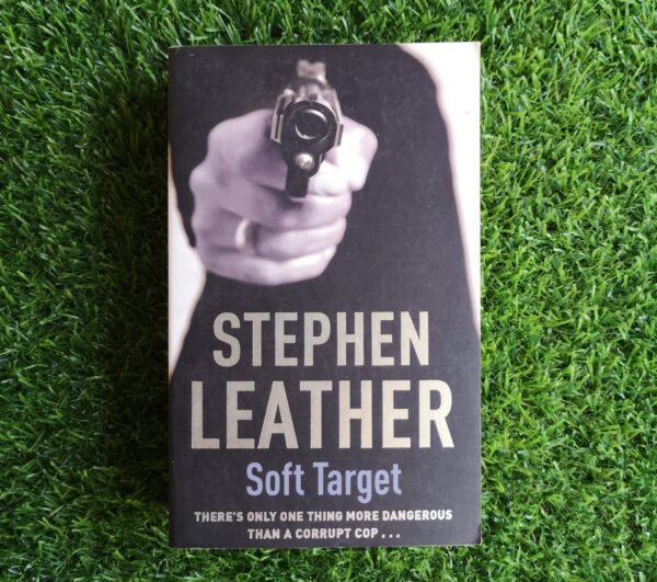 Soft Target – Stephen Leather secondhand book