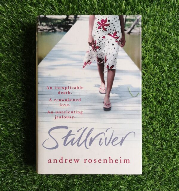 Stillriver – Andrew Rosenheim secondhand book