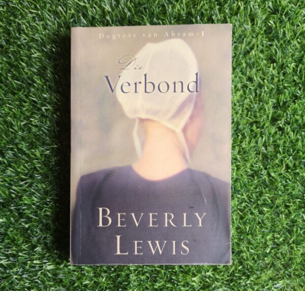 Die Verbond – Beverly Lewis secondhand book
