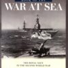 The Imperial War Museum Book Of The War At Sea — Julian Thompson secondhand book