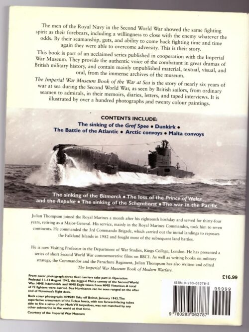 The Imperial War Museum Book Of The War At Sea — Julian Thompson secondhand book