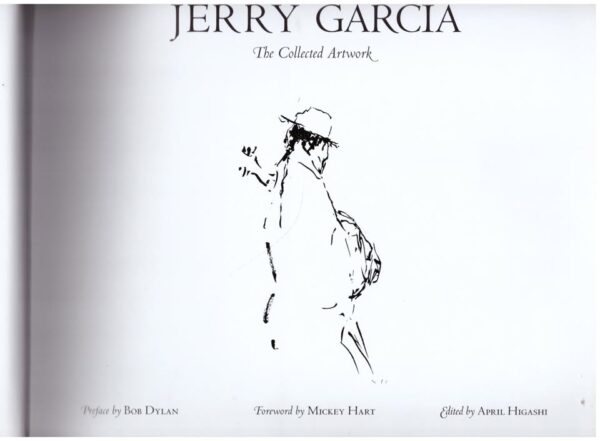 Jerry Garcia: The Collected Artwork — April Higashi secondhand book