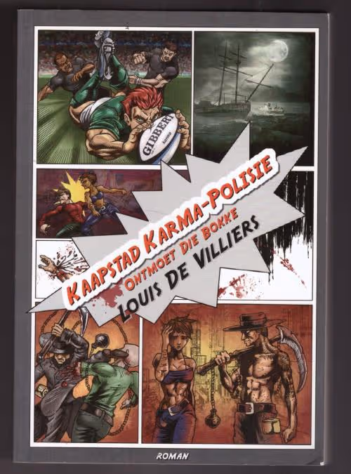 Kaapstad Karma-Polisie Ontmoet Die Bokke – Louis De Villiers secondhand book