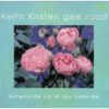 Keith Kirsten gee raad1 Keith Kirsten Gee Raad: Antwoorde Op Al Jou Tuinvrae secondhand book