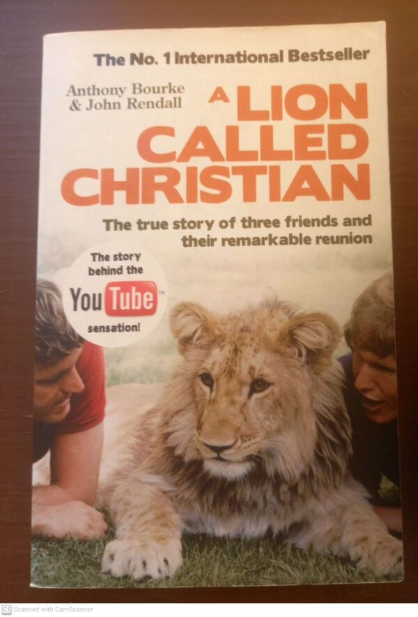 A Lion Called Christian – Anthony Bourke, John Rendall secondhand book
