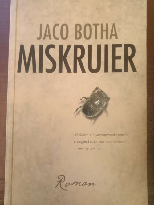 Miskruier -- Jaco Botha Miskruier — Jaco Botha secondhand book
