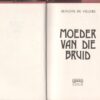 Moeder Van Die Bruid — Reinette De Villiers secondhand book