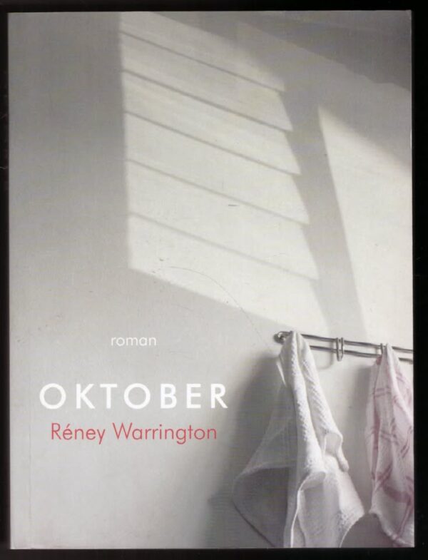 Oktober -- Réney Warrington **Geteken** Oktober — Réney Warrington **Geteken** secondhand book