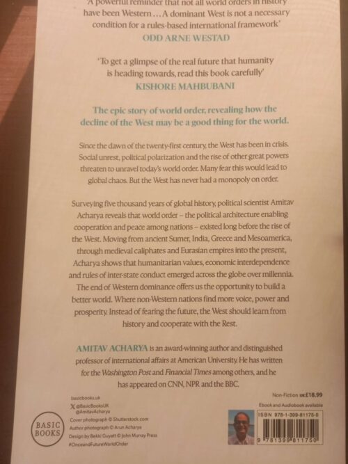 The Once And Future World Order – Amitav Acharya secondhand book
