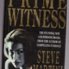 Prime Witness -- Steve Martini Prime Witness — Steve Martini secondhand book