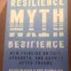 The Resilience Myth – Soraya Chemaly secondhand book