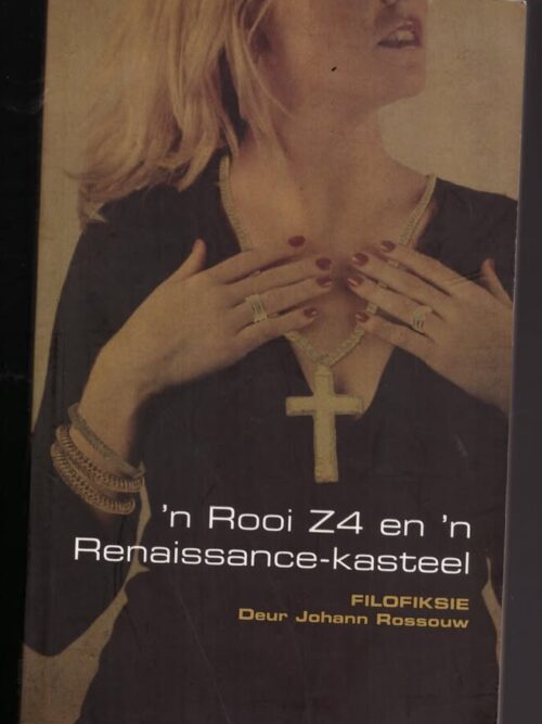 'n Rooi Z4 En 'n Renaissance-Kasteel: Pretoria -- Johann Rossouw