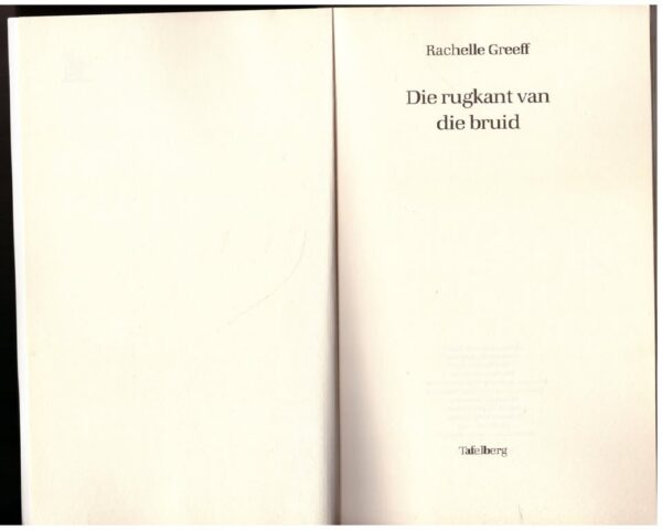 Rugkant Van Die Bruid3 Die Rugkant Van Die Bruid — Rachelle Greeff secondhand book