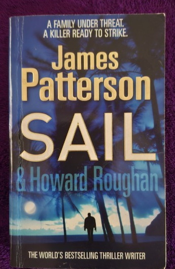 Sail – James Patterson, Howard Roughan secondhand book